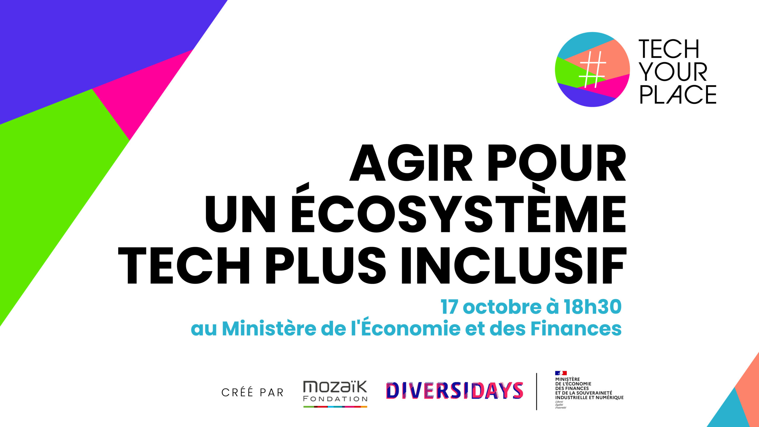 “Agir pour un écosystème plus inclusif” : notre grand rendez-vous à Bercy le 17 octobre prochain !